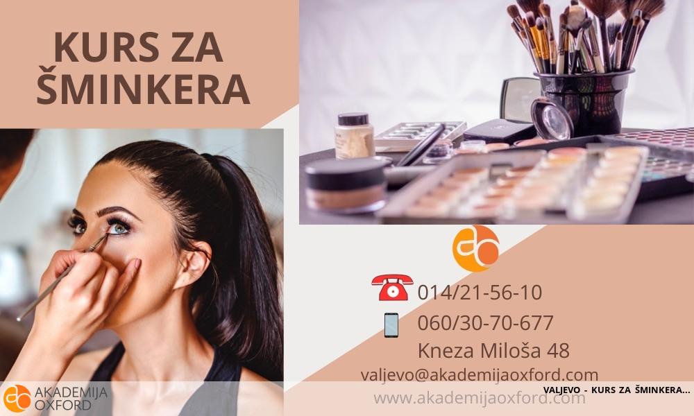 VALJEVO - KURS ZA ŠMINKERA