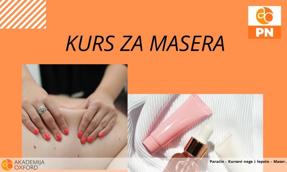 Paraćin - Kursevi nege i lepote - Maser
